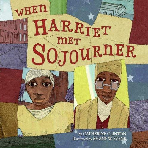 Cover for When Harriet Met Sojourner