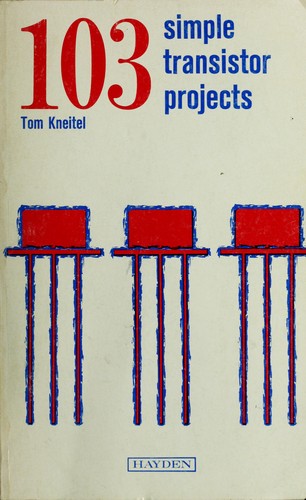 Cover for 103 simple transistor projects.