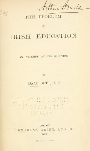 Cover for The problem of Irish education, an attempt at its solution