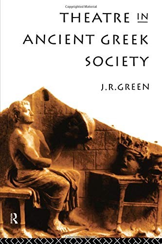Cover for Theatre in Ancient Greek Society