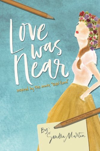 Cover for Love Was Near