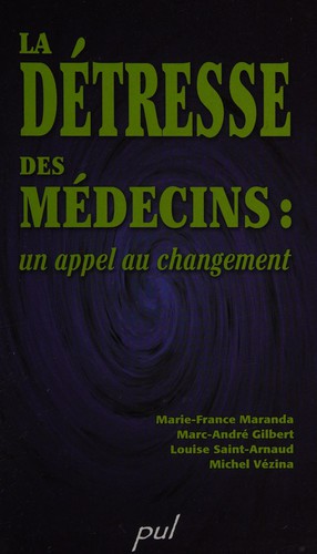 Cover for La détresse des médecins