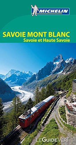 Cover for Michelin Green Guide Savoie Mont Blanc