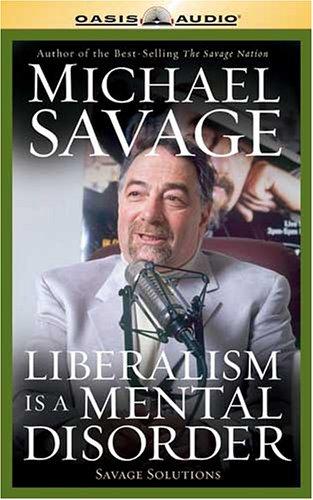 Cover for Liberalism Is A Mental Disorder