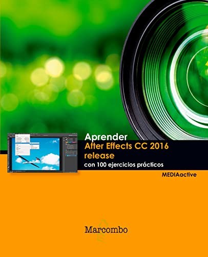 Cover for Aprender After Effects CC release 2016 con 100 ejercicios prácticos