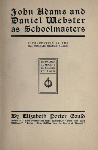 Cover for John Adams and Daniel Webster as schoolmasters