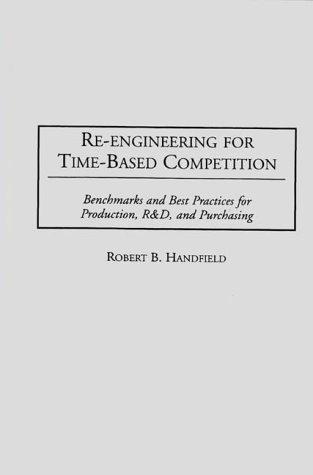Cover for Re-engineering for time-based competition