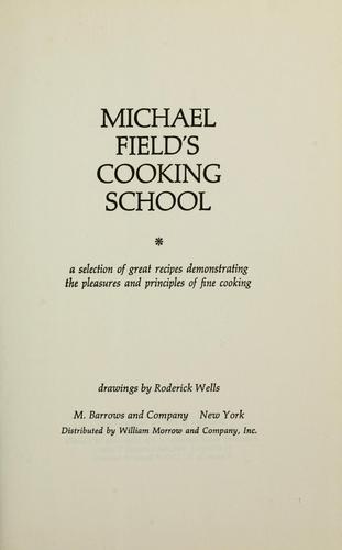 Cover for Michael Field's cooking school
