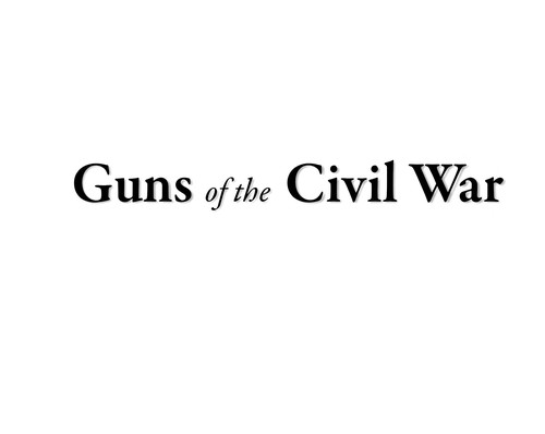 Cover for Guns of the Civil War