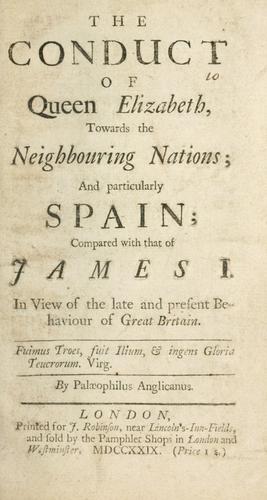 Cover for conduct of Queen Elizabeth towards the neighbouring nations and particularly Spain