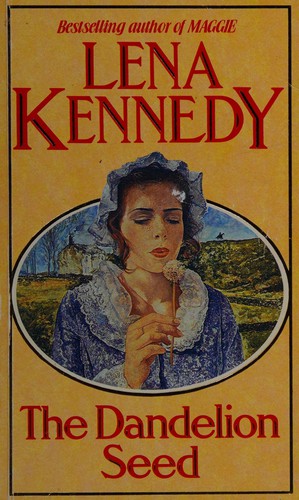Cover for THE DANDELION SEED.