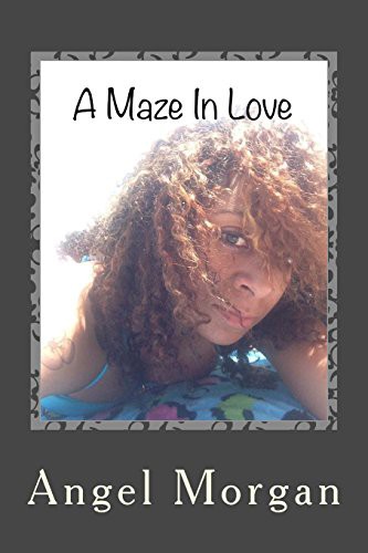 Cover for A Maze In Love