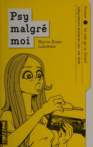 Cover for De celle qui se faisait allègrement manipuler par son chum