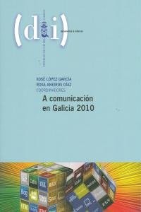 Cover for A comunicación en Galicia 2010