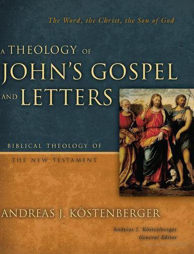 Cover for A theology of John's Gospel and letters
