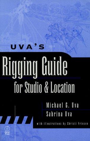 Cover for Uva's Rigging Guide for Studio and Location