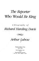 Cover for The reporter who would be king