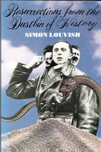 Cover for Resurrections from the dustbin of history