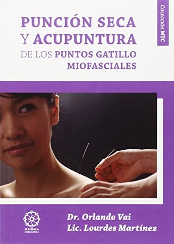 Cover for Puncion seca y acupuntura de los puntos gatillo miofasciales