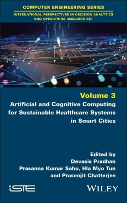 Cover for Artificial and Cognitive Computing for Sustainable Healthcare Systems in Smart Cities
