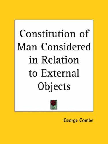 Cover for Constitution of Man Considered in Relation to External Objects