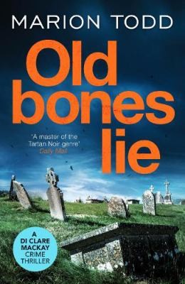 Cover for Old Bones Lie