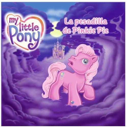 Cover for My Little Pony: Pinkie Pie's Spooky Dream (Spanish edition): La pesadilla de Pinkie Pie (My Little Pony)