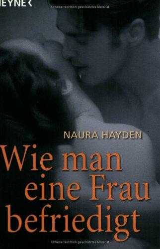 Cover for Wie man eine Frau befriedigt.