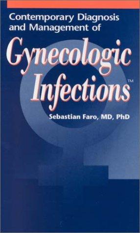 Cover for Contemporary Diagnosis and Management of Gynecologic Infections