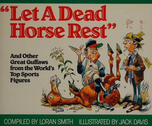 Cover for "Let a Dead Horse Rest"