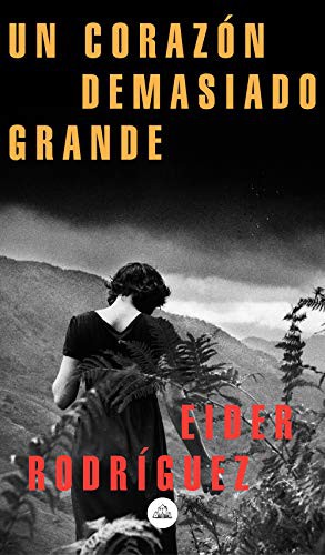 Cover for Un corazón demasiado grande