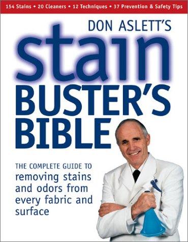Cover for Don Aslett's Stain-Busters Bible