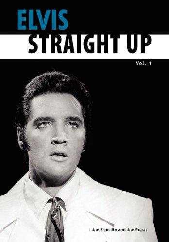Cover for Elvis-Straight Up, Volume 1, By Joe Esposito and Joe Russo