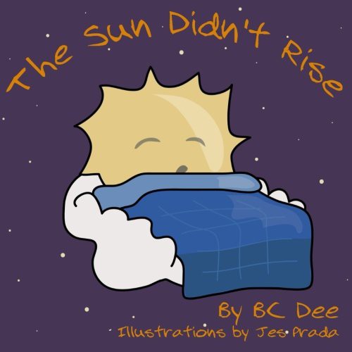 Cover for The Sun Didn't Rise