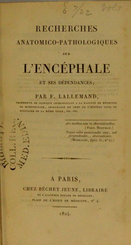 Cover for Recherches anatomico-pathologiques sur l'enc©♭phale et ses d©♭pendances