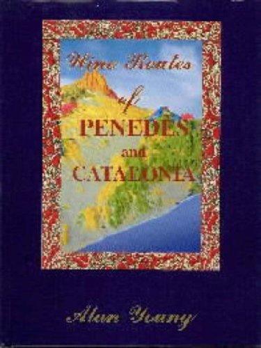 Cover for Wine Routes of Penedès & Catalonia