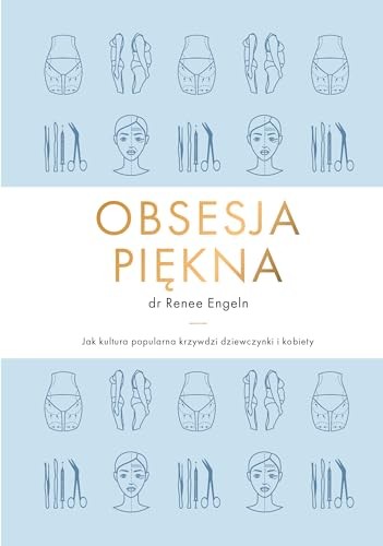 Cover for Obsesja piękna. Jak kultura popularna krzywdzi dziewczynki i kobiety