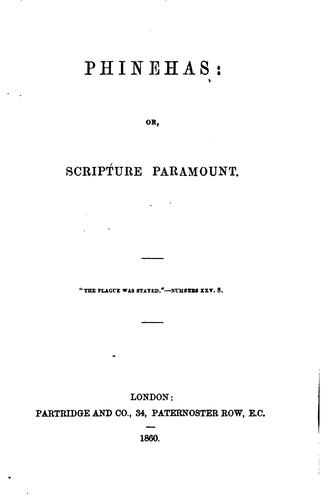Cover for Phinehas: or, Scripture paramount