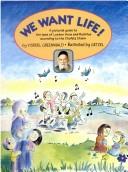 Cover for We want life!