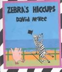 Cover for Zebra's hiccups.
