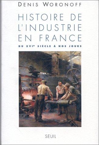 Cover for Histoire de l'industrie en France