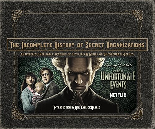 Cover for The Incomplete History of Secret Organizations