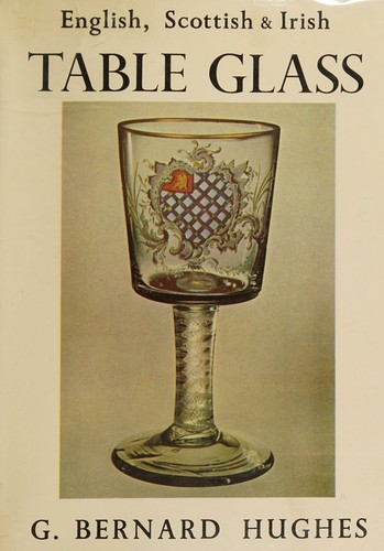 Cover for English, Scottish, and Irish table glass