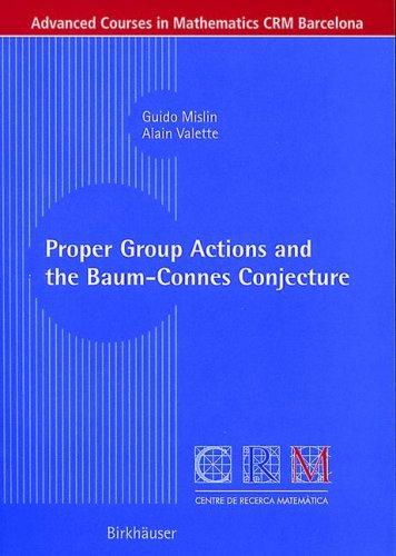 Cover for Proper Group Actions and the Baum-Connes Conjecture (Advanced Courses in Mathematics - CRM Barcelona)