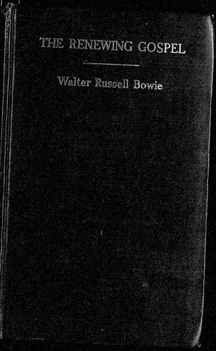 Cover for The renewing gospel