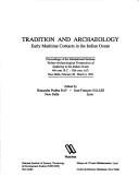 Cover for Tradition and archaeology: early maritime contacts in the Indian Ocean
