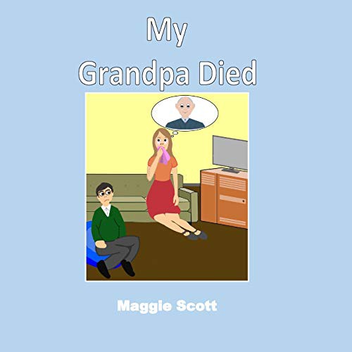 Cover for My Grandpa Died