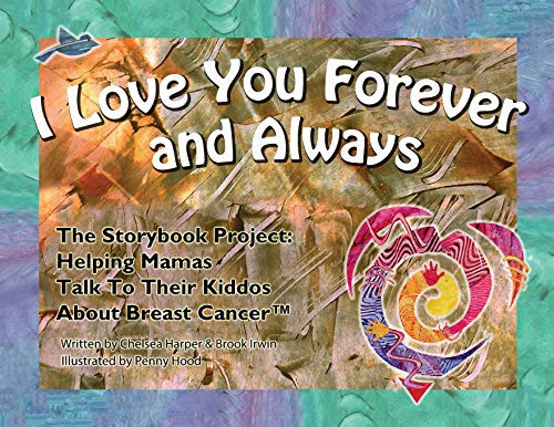 Cover for I Love You Forever And Always - The Storybook Project