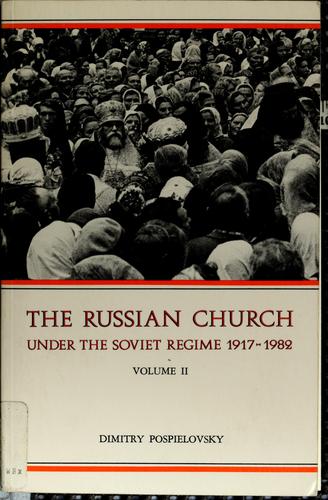 Cover for The Russian church under the Soviet regime, 1917-1982
