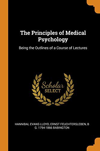 Cover for The Principles of Medical Psychology